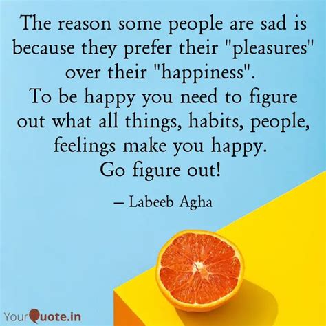 The reason some people ar... | Quotes & Writings by Labeeb Agha | YourQuote