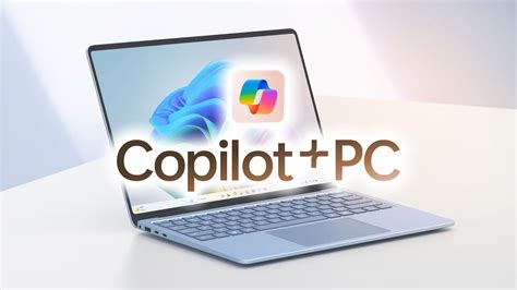 Microsoft's Copilot+ Laptops Are Here, but What Does That Actually Mean?