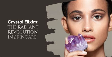 Crystal Elixirs: The Radiant Revolution in Skincare | Clinikally