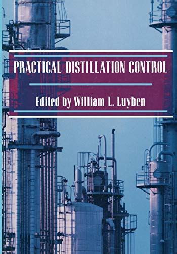 Buy Practical Distillation Control Book Online at Low Prices in India ...