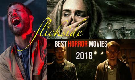 15 Best Horror Movies Of 2018: 'Revenge' To 'A Quiet Place' – Flickside