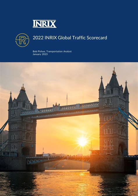 2022 INRIX全球交通排名（附下载） - 知乎