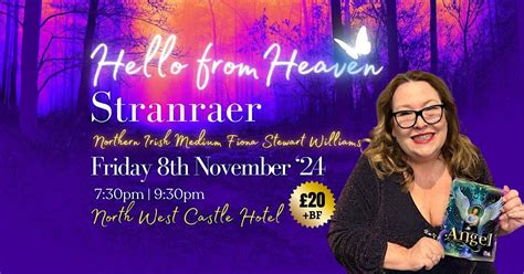 Hello from Heaven Stranraer, North West Castle Hotel, Stranraer, 8 ...