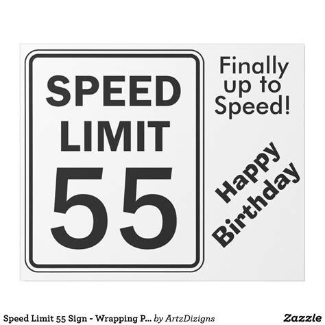 Speed Limit 55 Sign - Wrapping Paper 55th Birthday Party Ideas, Happy ...