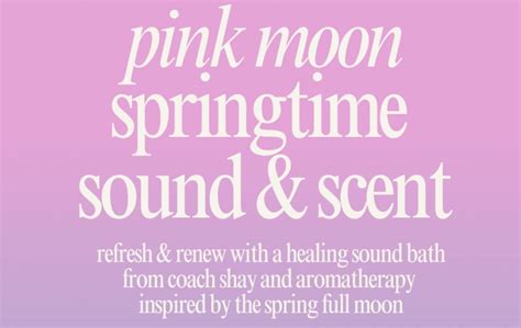 Springtime Sound & Scent for the Pink Full Moon, Full Moon Blends ...
