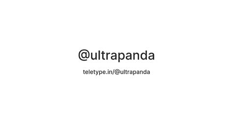 ultrapanda — Teletype