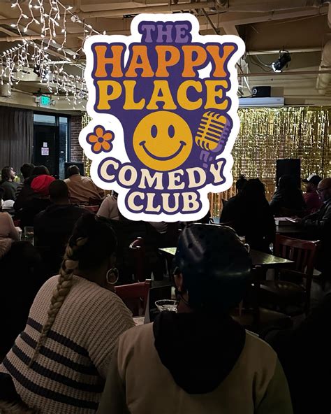 Jul 9 | THE HAPPY PLACE Comedy Club live stand-up comedy showcase ...