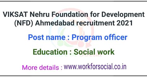 VIKSAT Nehru Foundation for Development (NFD) Ahmedabad recruitment 2021