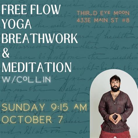 Free Flow Yoga , Breathwork & Meditation w/Collin , Third Eye Moon ...