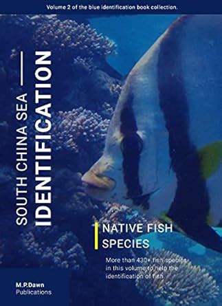 South China Sea, Identification, Native fish species (Blue book fish ...