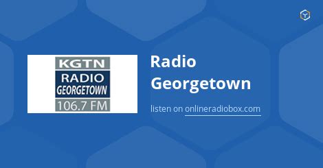 Radio Georgetown Listen Live - 106.7 MHz FM, Georgetown, United States ...