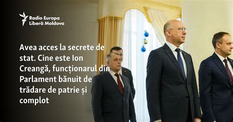 Avea acces la secrete de stat. Cine este Ion Creangă, funcționarul din ...