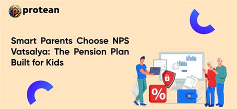Smart Parents Choose NPS Vatsalya: The Pension Plan Built for Kids