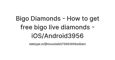 Bigo Diamonds - How to get free bigo live diamonds - iOS/Android3956 ...