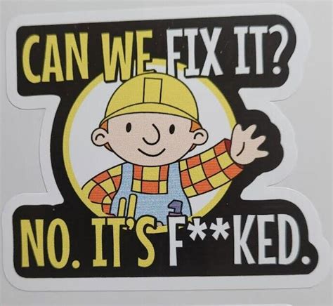 Buy Bob The Builder Sticker Can We Fix it DieCut Sticker Top Seller ...