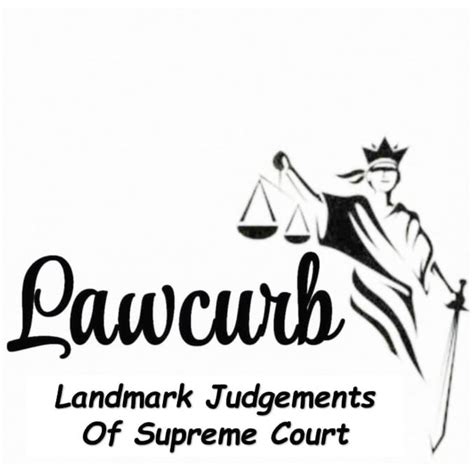 Landmark SC Judgements | Lawcurb