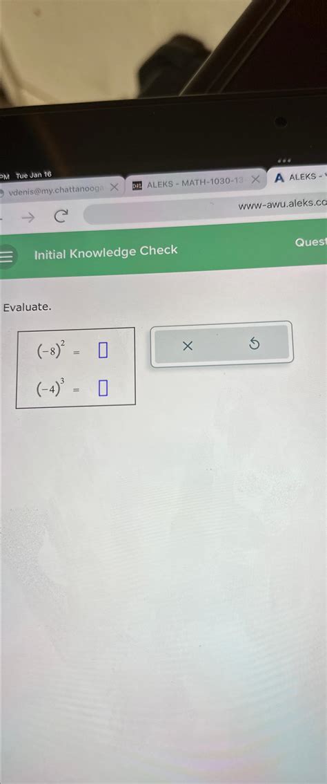 Solved Initial Knowledge CheckEvaluate.(-8)2= (-4)3= | Chegg.com