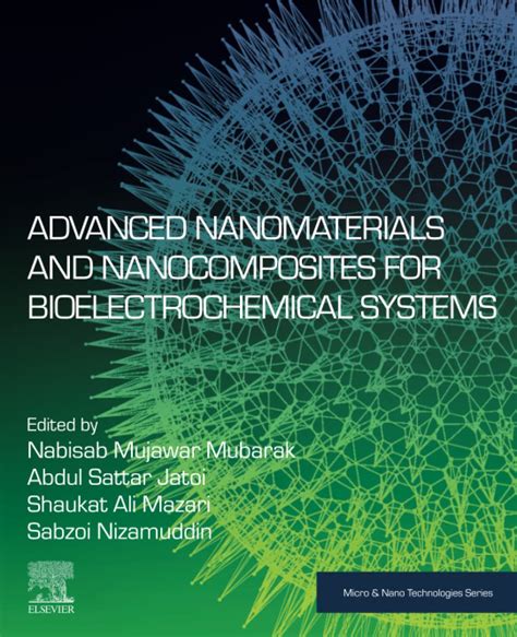 Advanced Nanomaterials and Nanocomposites for Bioelectrochemical ...