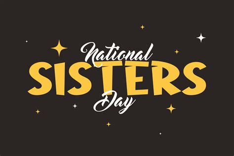 Download National Sisters Day Celebration Wallpaper | Wallpapers.com