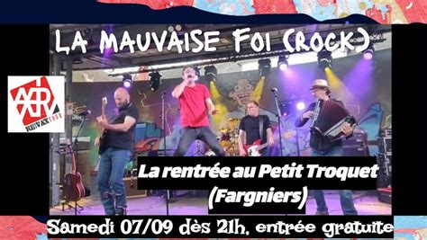 Rentrée du Petit Troquet avec La Mauvaise Foi (rock, Beauvais), Le ...