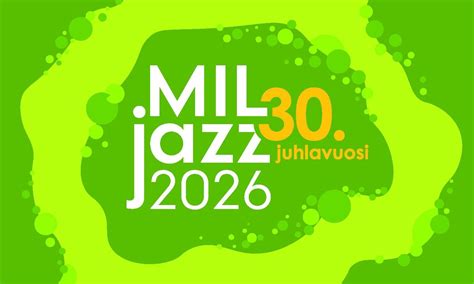 MILjazz 2026: Lappeenranta, Satamatie 1, 53900, Lappeenranta., 8 June ...