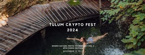 TCF 2024, Tulum, Mexico, Ecatepec De Morelos, 12 December to 15 ...