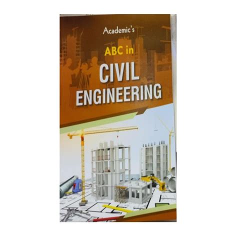 Academics ABC In Civil Engineering - MCQ With Answers | Author By ...