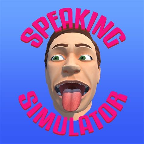 Speaking Simulator
