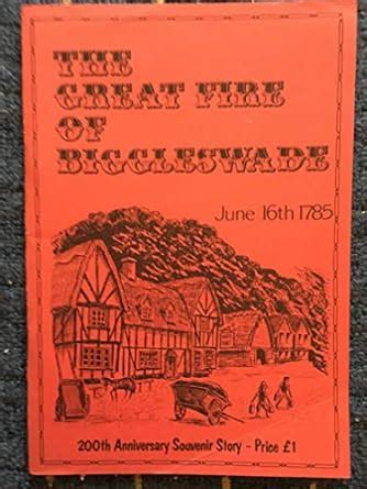 Buy Great Fire of Biggleswade, June 16th 1785 Book Online at Low Prices ...