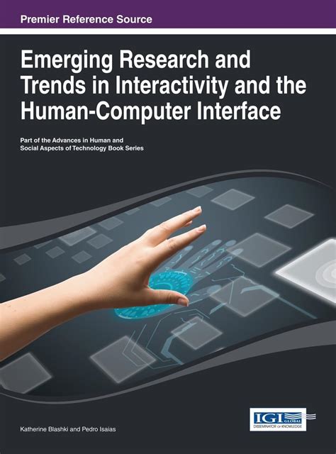 Emerging Research and Trends in Interactivity and the Human-Computer ...