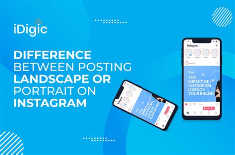 Difference Between Posting Landscape or Portrait on Instagram | iDigic Blog