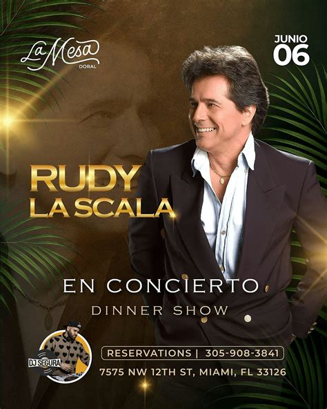 RUDY LA SCALA " NEW SHOW " LA MESA DORAL, La Mesa Miami (Doral), 6 June ...