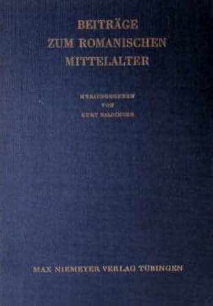 Buy Beitr GE Zum Romanischen Mittelalter (Beihefte Zur Zeitschrift F R ...