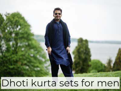 Dhoti kurta sets for men: Top picks - The Times Reviews (March, 2025)