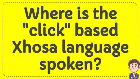 Image result for Example of Xhosa Click Language