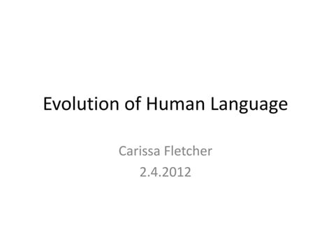 Evolution of Human Language 的图像结果