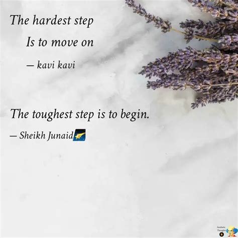 The toughest step is to b... | Quotes & Writings by Sheikh Junaid🌠 ...