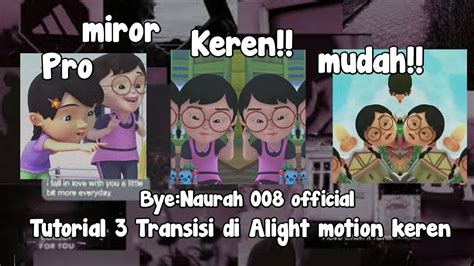 Image result for Tutorial Transisi Alight Motion