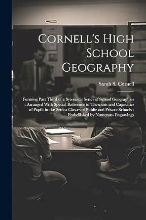 Buy Cornell's High School Geography: Forming Part Third of a Sytematic ...