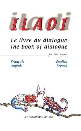 ILADI : Français Anglais English French: Le livre du dialogue The book ...