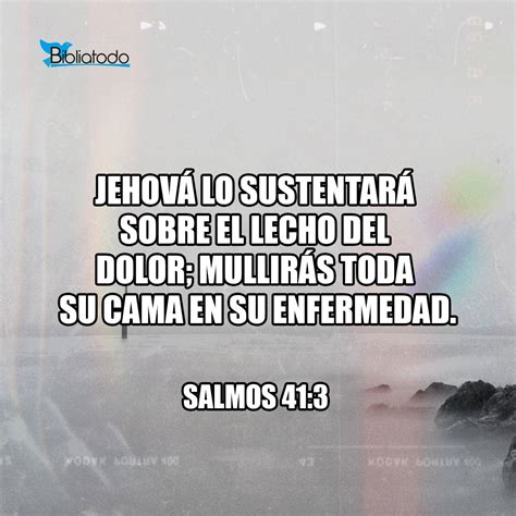 Salmos 41:3 Referencias Cruzadas de la Biblia | Conexiones Versículo a ...
