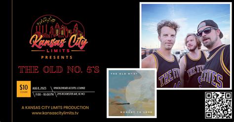 Kansas City Limits Presents The Old No. 5s, Knuckleheads Saloon, Kansas ...