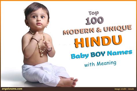 Top 100 Modern And Unique Hindu Baby Boy Names | Angelsname.com