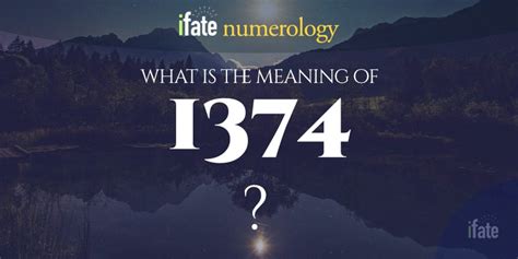 Number The Meaning of the Number 1374