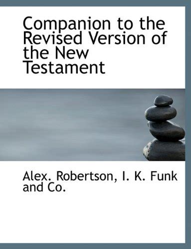 Buy Companion to the Revised Version of the New Testament Book Online ...