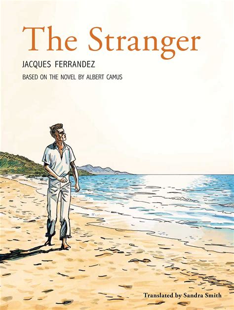 The Stranger | Book by Albert Camus, Sandra Smith, Jacques Ferrandez ...