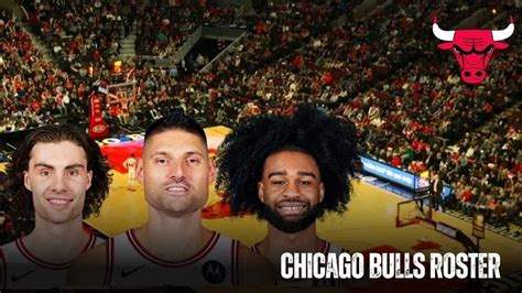 Chicago Bulls Roster 2025: Key Players & Season Outlook