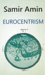 Eurocentrism : Samir Amin: Amazon.in: Books