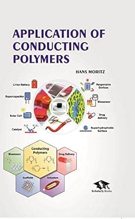 Application of Conducting Polymers : HANS MORITZ: Amazon.in: Books