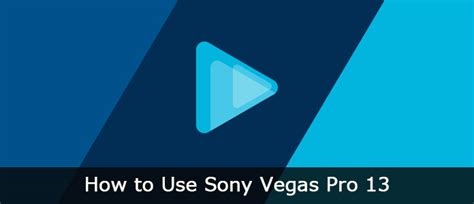 Image result for Tutorial Vegas Pro 13